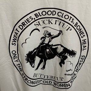 Western SUCK IT UP BUTTERCUP Graphic tee NWT